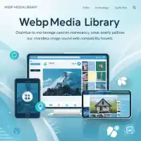 WebP Media Library